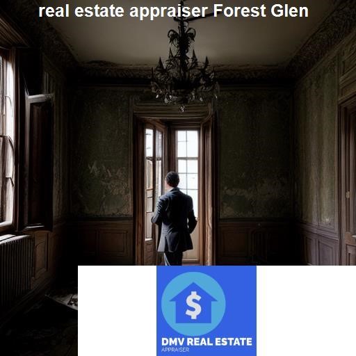 Appraisal Services in Forest Glen - DMV Real Estate Appraiser Forest Glen