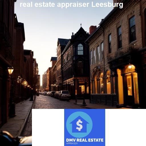 Real Estate Appraisal Services in Leesburg - DMV Real Estate Appraiser Leesburg