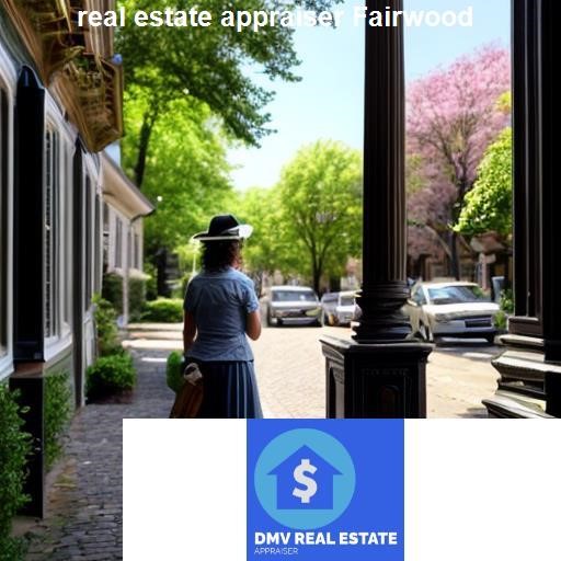 Real Estate Appraisals in Fairwood - DMV Real Estate Appraiser Fairwood