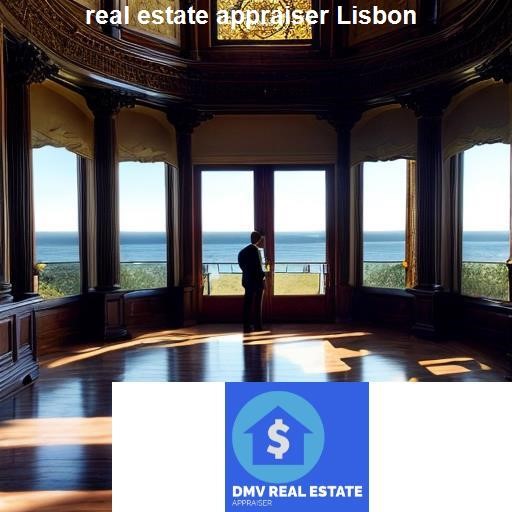 The Advantages of Working with Real Estate Appraisers in Lisbon - DMV Real Estate Appraiser Lisbon