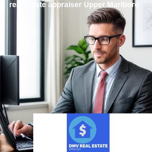 The Benefits of Working with a Real Estate Appraiser in Upper Marlboro - DMV Real Estate Appraiser Upper Marlboro